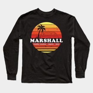 Marshall Family Reunion Long Sleeve T-Shirt